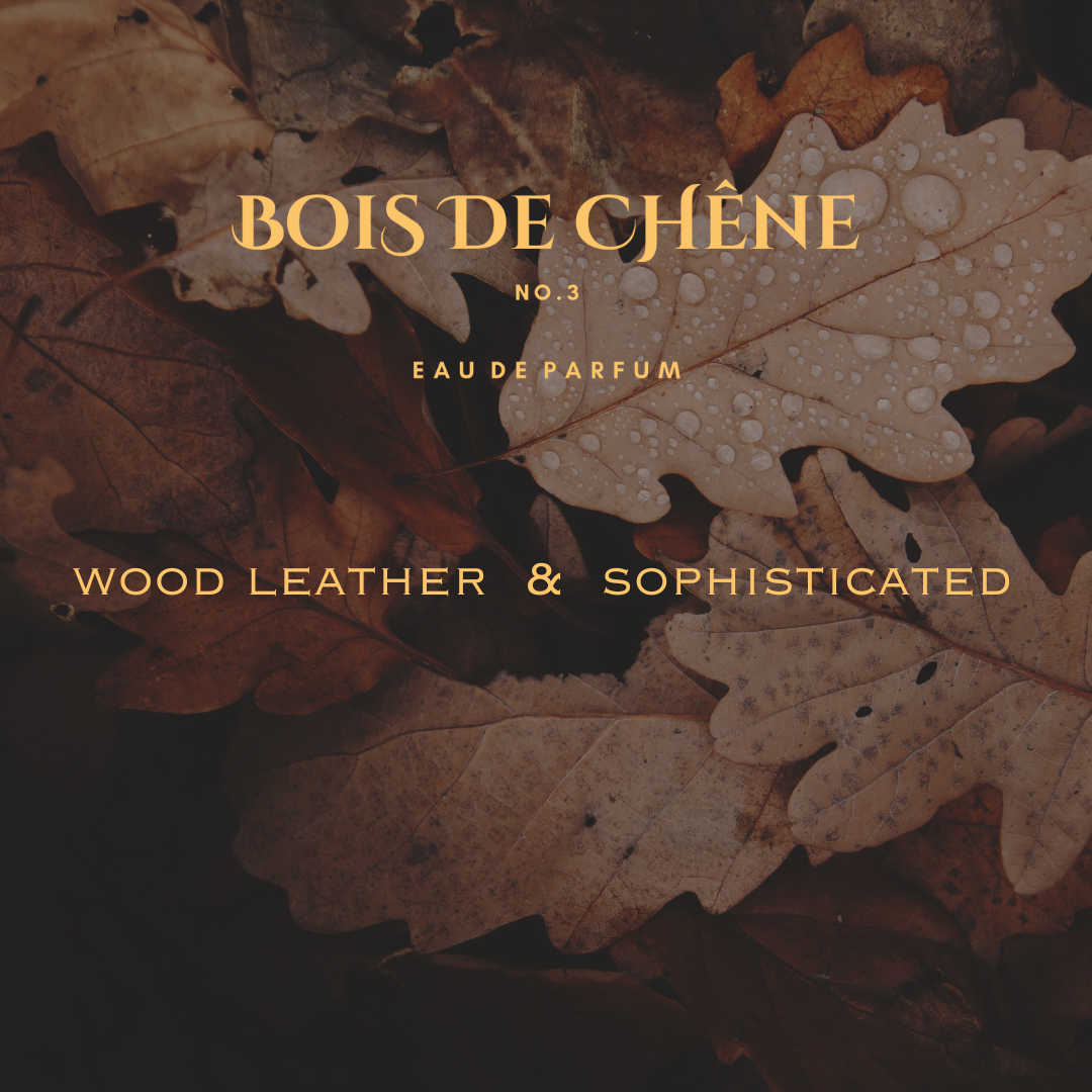 Bois De Chêne No.3